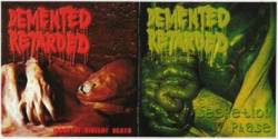Demented Retarded : Secretion Phase and Irony of Violent Death